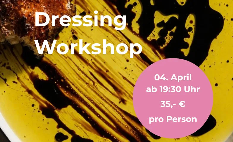 Dressing Workshop