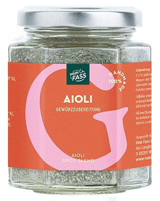 wie lange kann man aioli aufbewahren Aioli – vomFASS Onlineshop