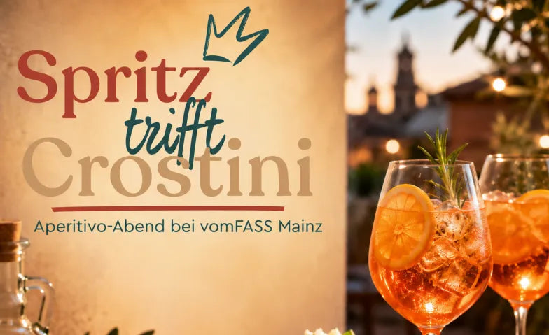 Genussküche - "Spritz & Crostini"